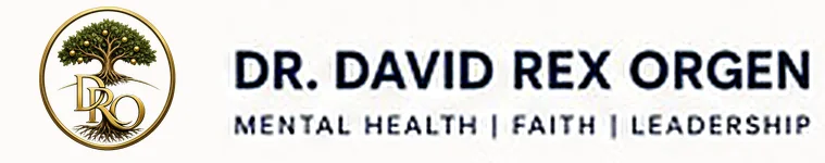Dr. David Rex Orgen - Mental Health, Faith and Leadership